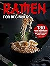 Ramen For Beginne...