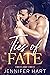 Ties of Fate by Jennifer Hart