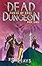 Pawns of Gods (Dead Dungeon...