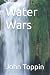 Water Wars