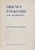 Orkney Folklore and Traditions