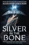 Silver in the Bone