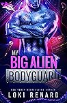 My Big Alien Body...