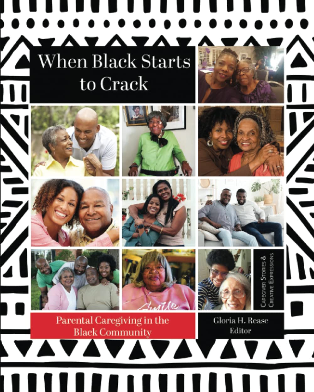When Black Starts to Crack: Parental Caregiving in the Black Community (Paperback)