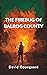 The Firebug of Balrog County