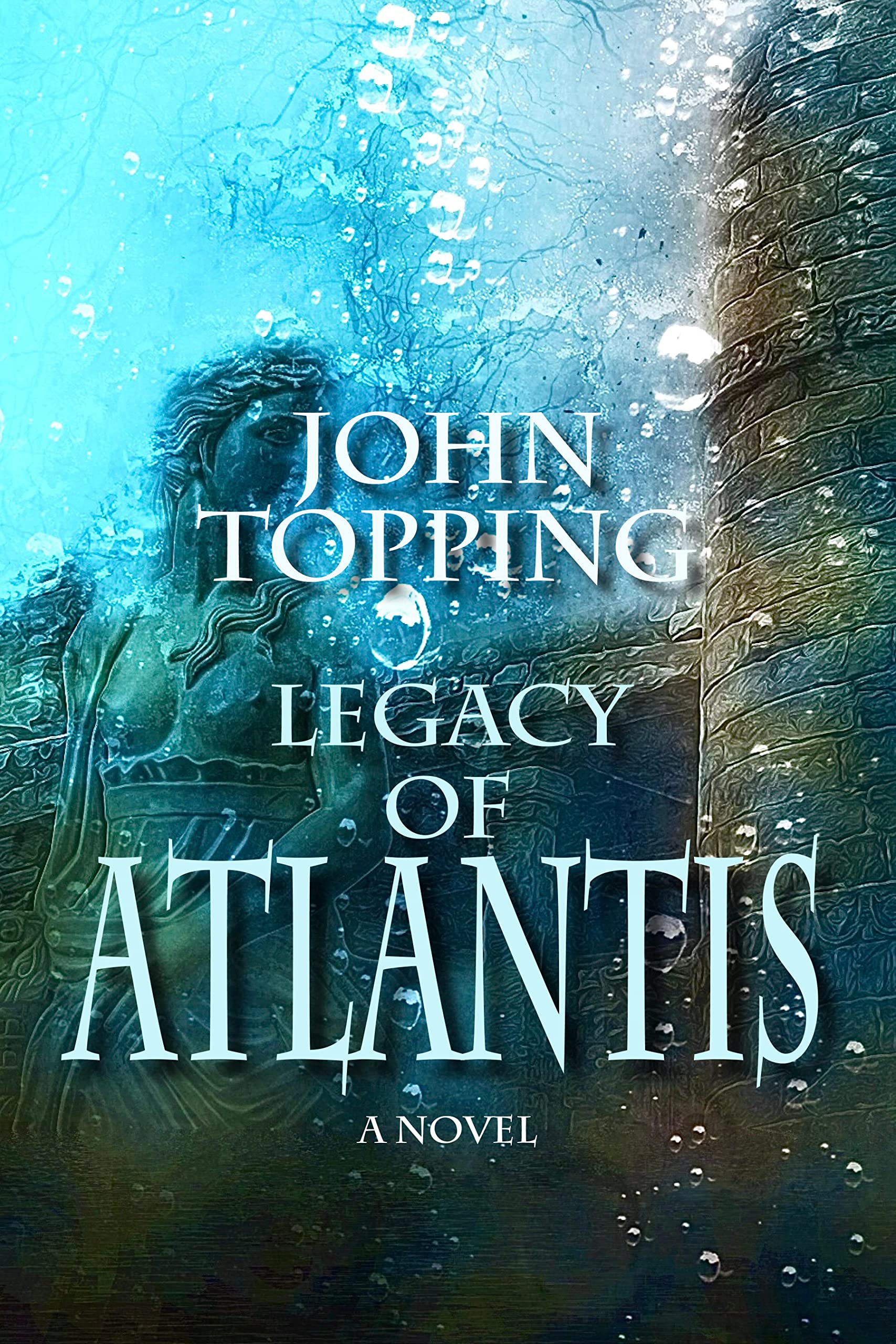 Legacy of Atlantis (Kindle Edition)
