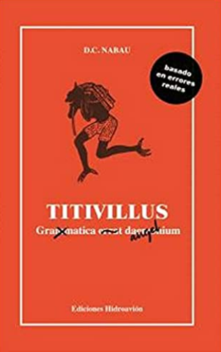 Titivillus - grammatica errat daemonium (Paperback)