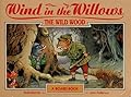 Wind In The Willows Board Books: The Wild Wood