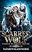 Scarred Wolf (Claimed by th...