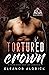 Tortured Crown (Crown Broth...