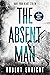 The Absent Man (Bermuda Jon...