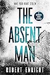 The Absent Man