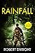 Rainfall by Robert  Enright
