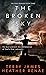 The Broken Sky by Terry James