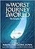 The Worst Journey In The World, The Graphic Novel, Volume 1: Making Our Easting Down