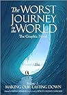 The Worst Journey...