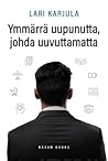Ymmärrä uupunutta...
