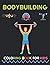 Bodybuilding Coloring Book ...
