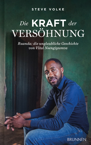 Die Kraft der Versoehnung (Paperback)