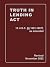 Truth In Lending Act 15 U.S.C. §§ 1601-1667f, as amended Revised by Applied Legal Publications