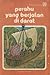 Perahu yang Berjalan di Darat by Sides Sudyarto D.S.