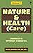 Nature & Health(care): Read...