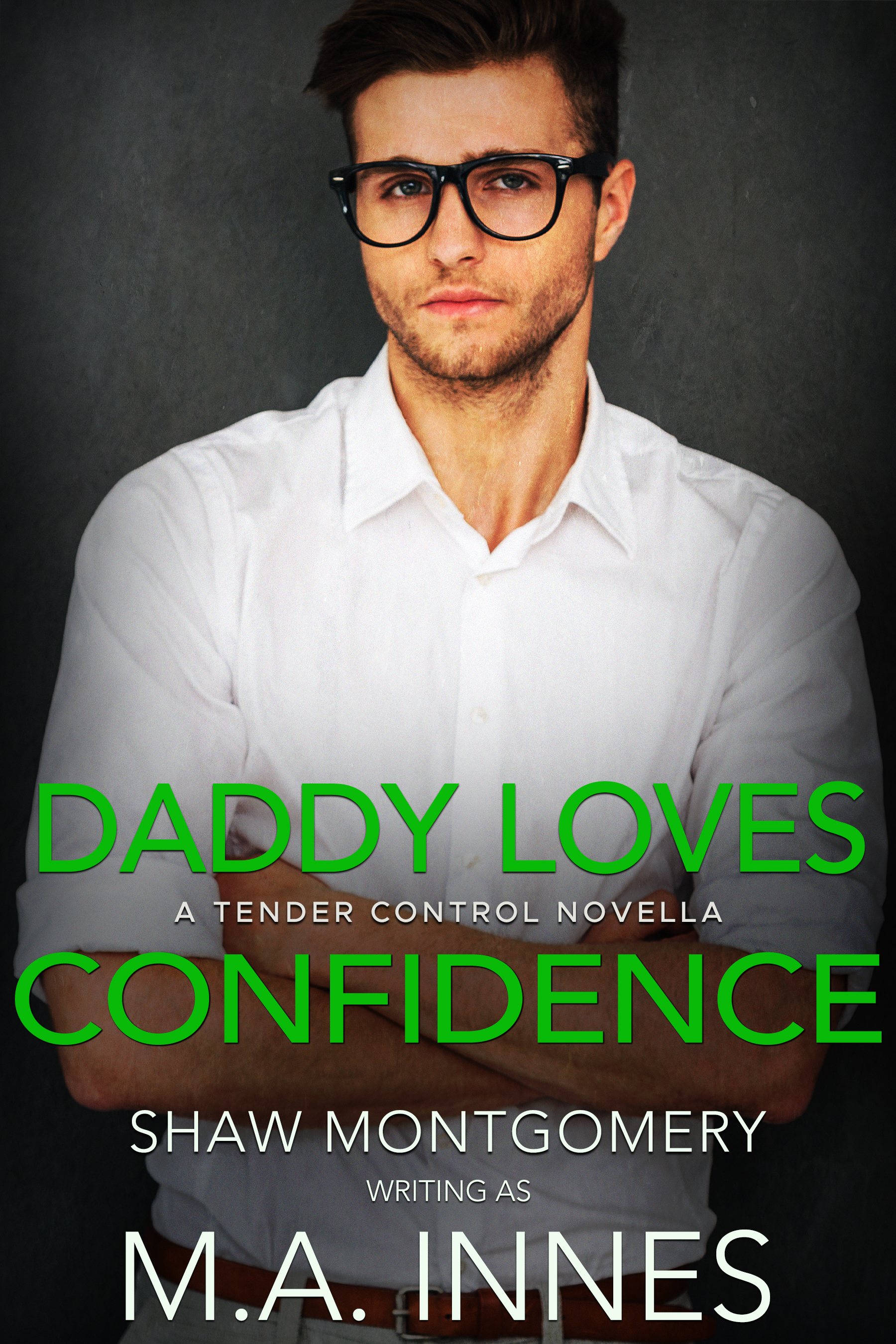 Daddy Loves Confidence (Kindle Edition)