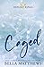 Caged (Defiant Kings, #1)
