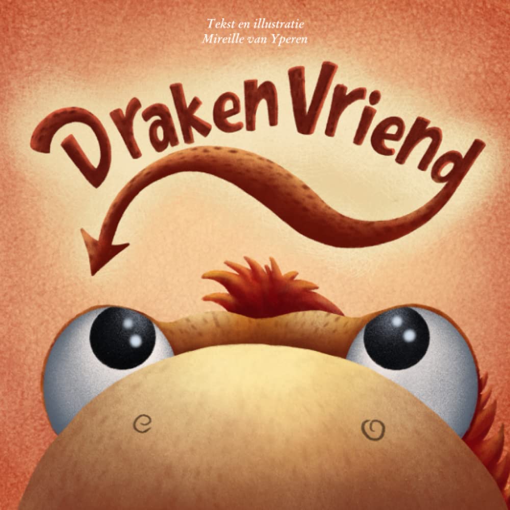 Drakenvriend: Ik wil een draak! Een leuk voorleesverhaal over ongewone vriendschappen (Dutch Edition)