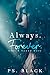 Always. Forever. (Lost & Found Duet Book 1)