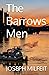 The Barrows Men