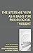 The Systemic View as a Basis for Philological Thought (Studies in Slavic, Baltic, and Eastern European Languages and Cultures)
