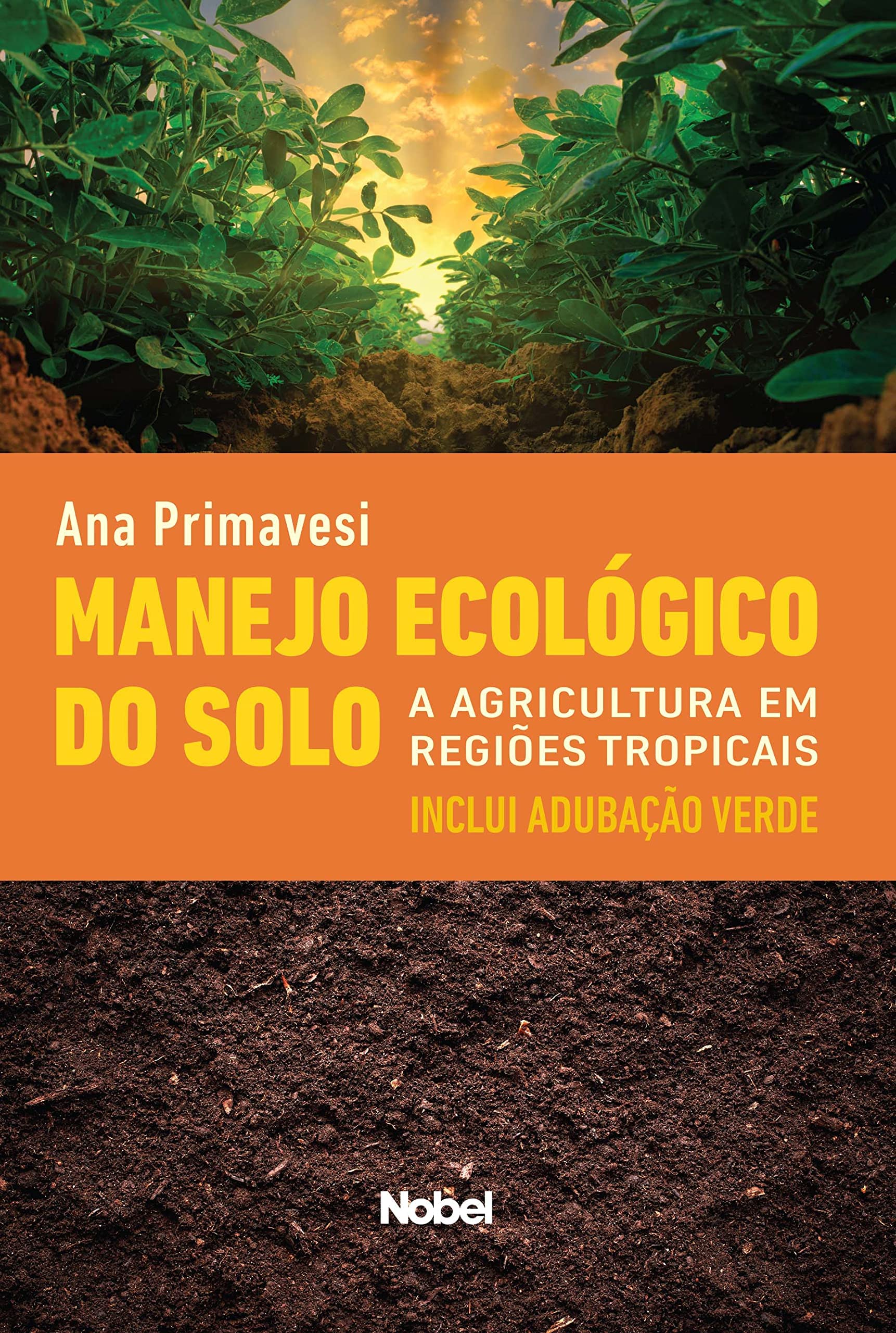 Manejo Ecologico do Solo (Em Portugues do Brasil)