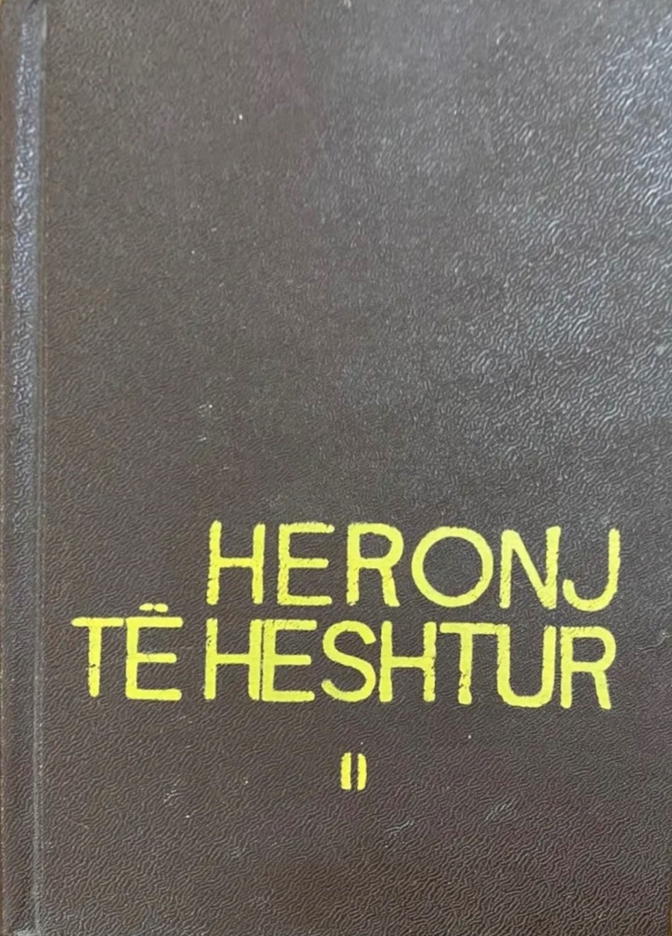 Heronj të heshtur II (Hardcover)