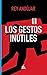 Los gestos inútiles (Spanish Edition)