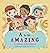 A Is for Amazing