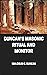 Duncan's Masonic Ritual and Monitor