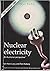 NUCLEAR ELECTRICITY: An Aus...