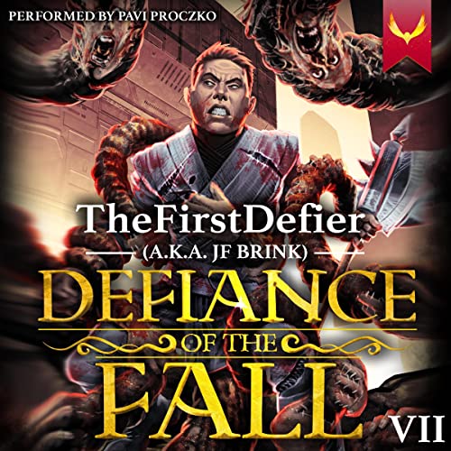 Defiance of the Fall 7 (Defiance of the Fall, #7)