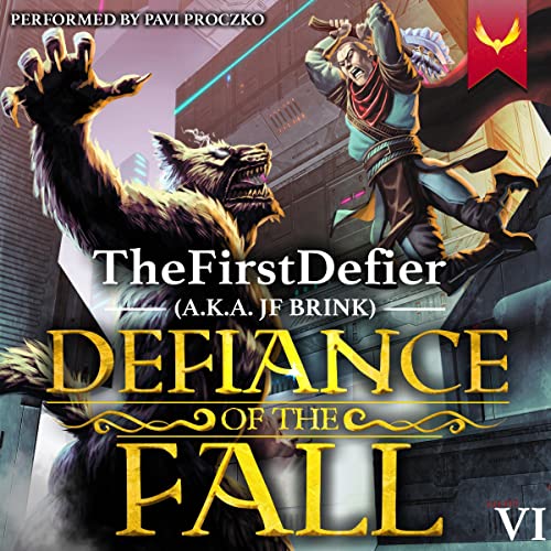 Defiance of the Fall 6 (Defiance of the Fall, #6)