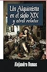 Un Alquimista en el Siglo XIX y Otros Relatos