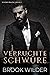 Verruchte Schwüre (Suvorov Bratva #2)