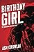 Birthday Girl by Ash Crowlin