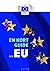 En kort guide om EU