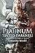 Platinum Tinted Darkness (T...