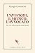 L'aviatore, il medico, l'avvocato by Giorgio Cosmacini