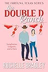 The Double D Ranch (Fortuna, Texas 1)