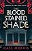 The Bloodstained Shade (Aven Cycle, #3)