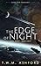 The Edge of Night (Final Dawn, #8)