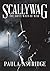 Scallywag: The Dirty Ways o...